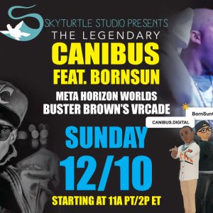 Canibus 25th Anniversary VR Concert